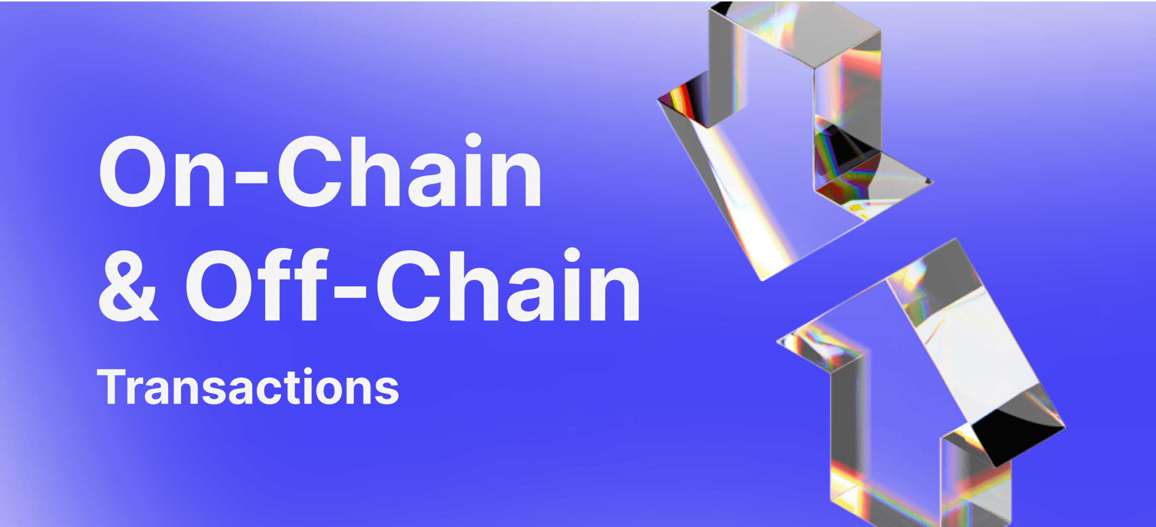 Giao dịch On-chain: Nền tảng mới của tính minh bạch trong thị trường tài sản mã hóa